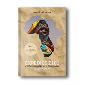 Albatros  EXPEDICE Z101 - Cestou Hanzelky a Zikmunda pozri obrázok Kniha
